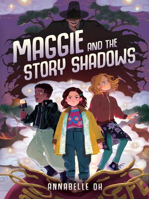 cover image of Maggie and the Story Shadows